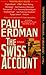 The Swiss Account by Paul Emil Erdman