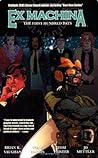Ex Machina, Vol. 1 by Brian K. Vaughan