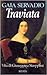 The Real Traviata: The Life of Giuseppina Strepponi, Wife of Giuseppe Verdi