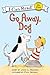 Go Away, Dog by Joan L. Nodset