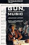 Gun, with Occasional Music