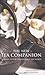 The New Tea Companion by Jane Pettigrew