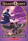 Soltra The Stone Charmer (Beast Quest, #9)