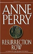 Resurrection Row  (Charlotte & Thomas Pitt, #4)