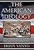 The American Ideology: Taki...