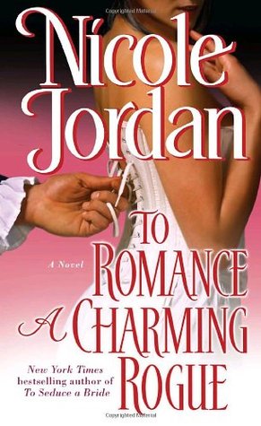 To Romance a Charming Rogue (Courtship Wars, #4)