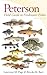 Peterson Field Guide to Freshwater Fishes of North America an... by Lawrence M. Page