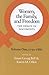 Women, the Family, and Freedom by Susan Groag Bell