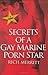Secrets of a Gay Marine Por...
