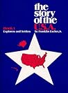 The Story of the U.S.A. by Franklin Escher