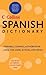Collins Spanish Dictionary by HarperCollins Collins Spanish Dictionary by HarperCollins
