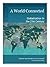 A World Connected by Nayan Chanda