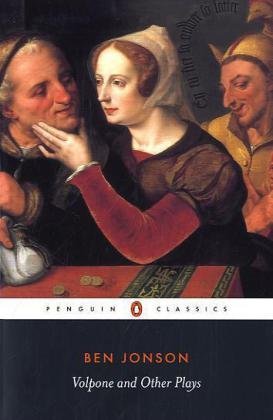 Volpone and Other Plays (Penguin Classics)