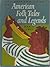 The Rainbow Book of American Folk Tales and Legends