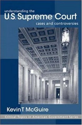Understanding the U.S. Supreme Court