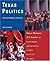Texas Politics by Nasser Momayezi