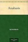 Anabasis by Xenophon