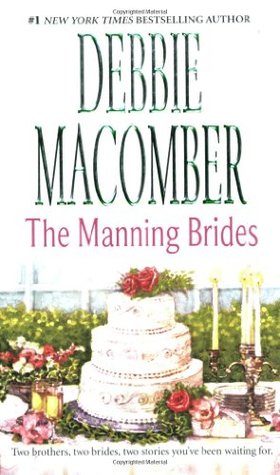 The Manning Brides (Those Manning Men, #1-2)