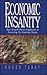 Economic Insanity: How Grow...