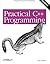 Practical C++ Programming by Steve Oualline
