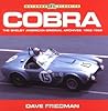 Cobra: The Shelby American Original Archives 1962-1965 (Motorbooks Classics) Cobra: The Shelby American Original Archives 1962-1965 (Motorbooks Classics)