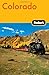 Fodor's Colorado, 9th Edition