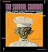Surreal Gourmet: Real Food for Pretend Chefs