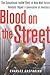 Blood on the Street by Charles Gasparino