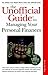 The Unofficial Guide to Managing Your Personal Finances by Stacie Zoe Berg