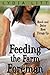 Feeding the Farm Foreman (Daisy and the Dairy Farm Book 2)