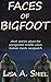 Faces of Bigfoot: Short Stories about the Unexpected Results When Human Meets Sasquatch