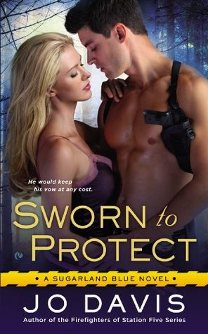 Sworn to Protect (Sugarland Blue, #1)