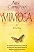 Mimosa by Amy Carmichael