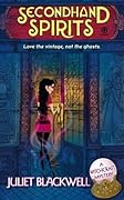 Secondhand Spirits (Witchcraft Mystery, #1)