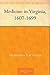 Medicine in Virginia, 1607-1699