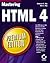 Mastering HTML 4 Premium Edition