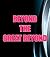 Beyond The Great Beyond