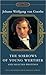 The Sorrows of Young Werther and Selected Writings