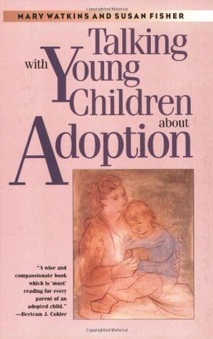 Talking with Young Children about Adoption (Paperback)