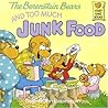 The Berenstain Bears and Too Much Junk Food