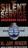 Grayback Class (Silent Service, #1) Grayback Class (Silent Service, #1)