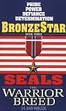 Bronze Star (Seals: The Warrior Breed, #3)