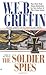 The Soldier Spies by W.E.B. Griffin