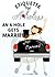 An A-Hole Gets Married (Eti...