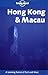 Lonely Planet Hong Kong & Macau: A Teeming Fusion of East and West