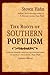ROOTS OF SOUTHERN POPULISM:...