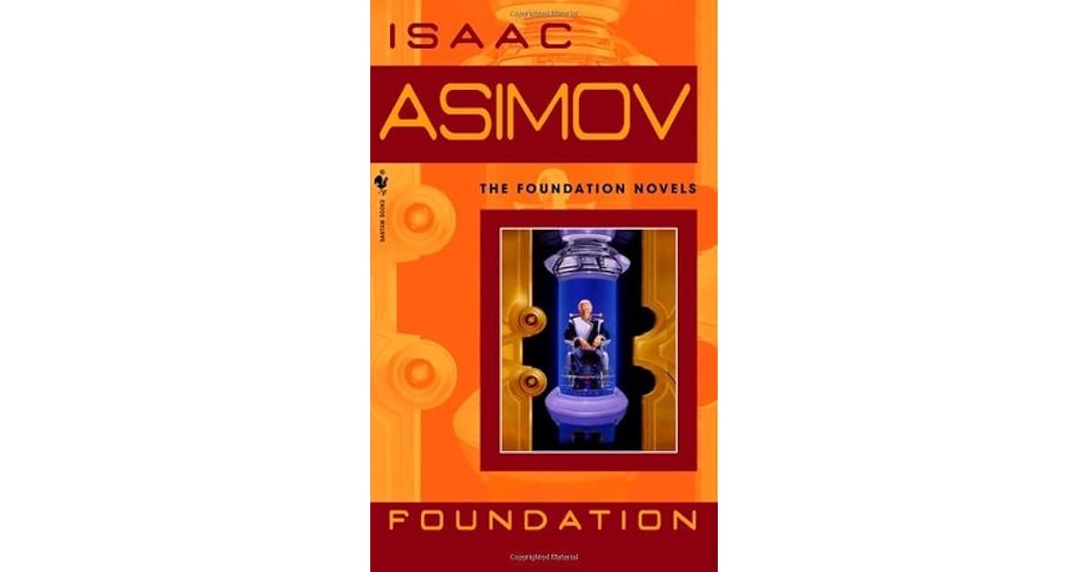 Foundation (Foundation 1) by Isaac Asimov