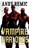 Vampire Warlords (Clockwork Vampire Chronicles, #3)