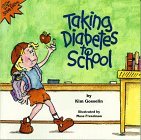 Taking Diabetes to School (Paperback)