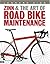 Zinn & the Art of Road Bike...